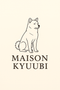 Maison Kyuubi - Home
